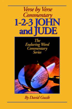 1-2-3 John & Jude Commentary By David Guzik (Paperback)