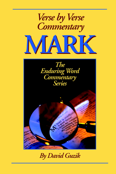 Mark Commentary By David Guzik (Paperback) 9781565990357