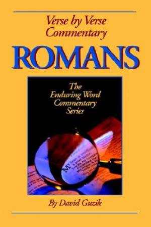 Romans Commentary By David Guzik (Paperback) 9781565990418