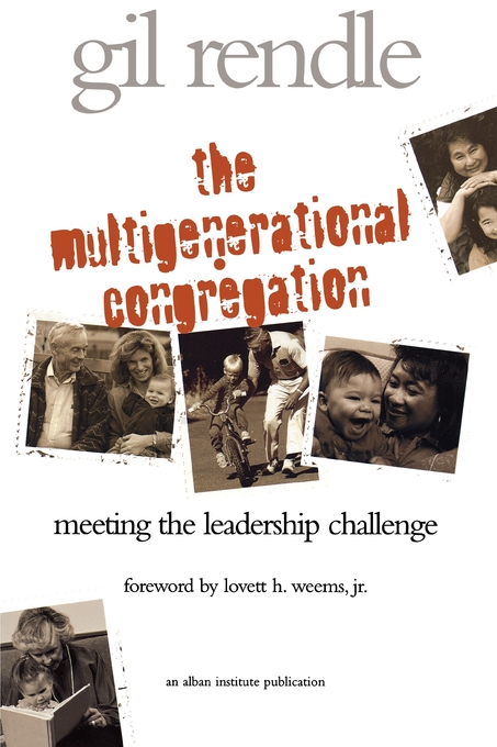 The Multigenerational Congregation By Gilbert R Rendle (Paperback)