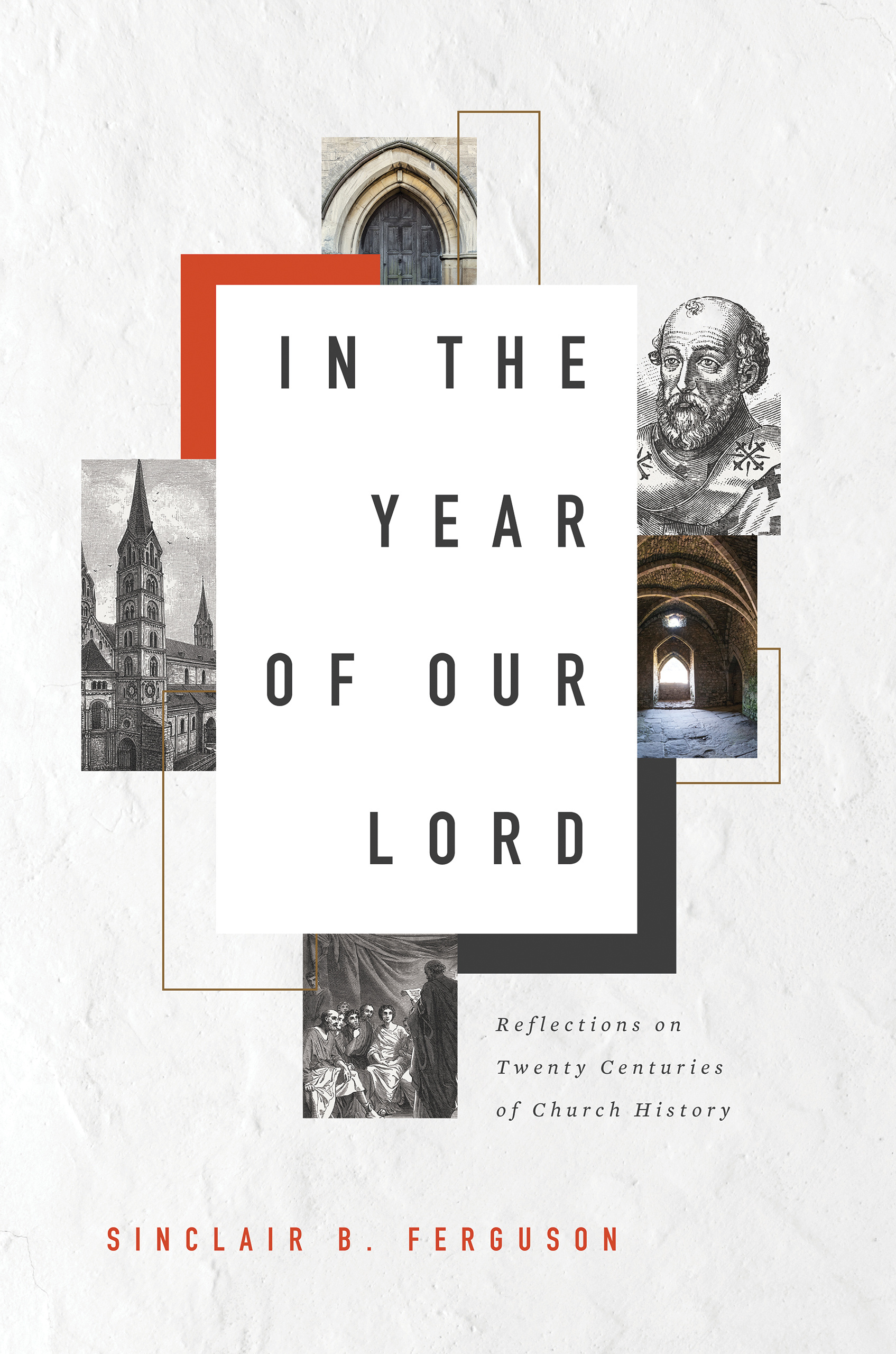 In The Year Of Our Lord By Ferguson Sinclair B (Paperback)