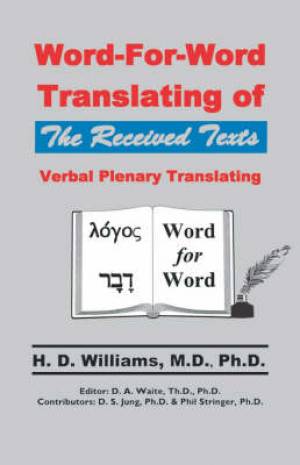 Word-for-word Translating Of The Received Texts Verbal Plenary Transl