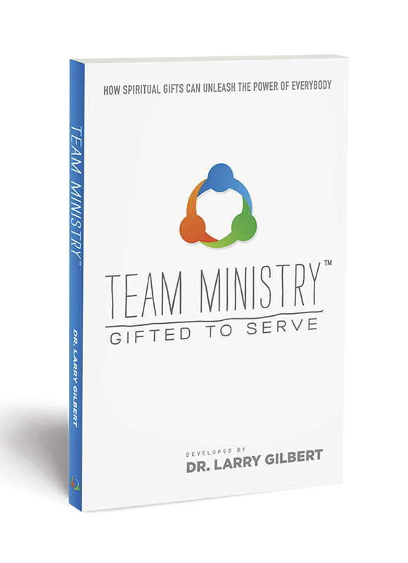 Team Ministry Gifted To Serve By Gilbert Larry (Paperback)