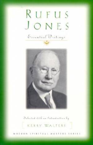 Rufus Jones By Kerry Walters (Paperback) 9781570753800