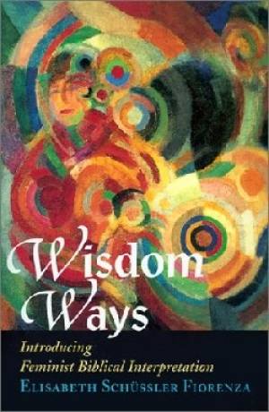 Wisdom Ways By Schussler (Paperback) 9781570753831