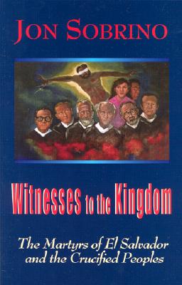 Witnesses to the Kingdom By Sobrino (Hardback) 9781570754685