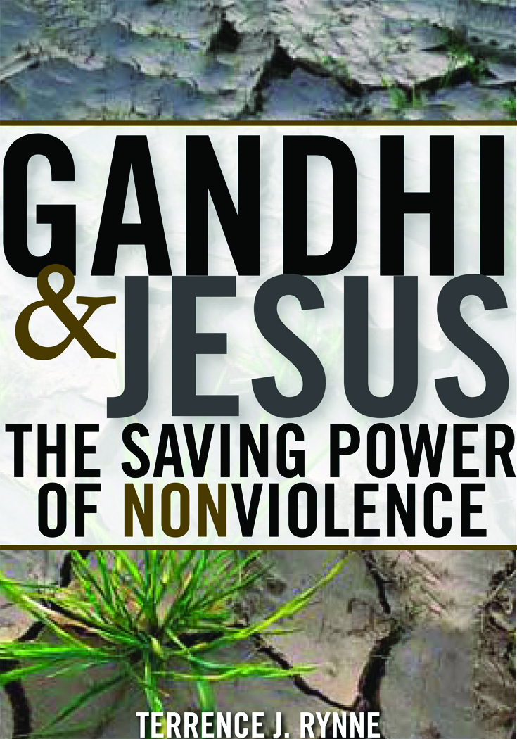 Gandhi And Jesus By Terrence J Rynne (Paperback) 9781570757662