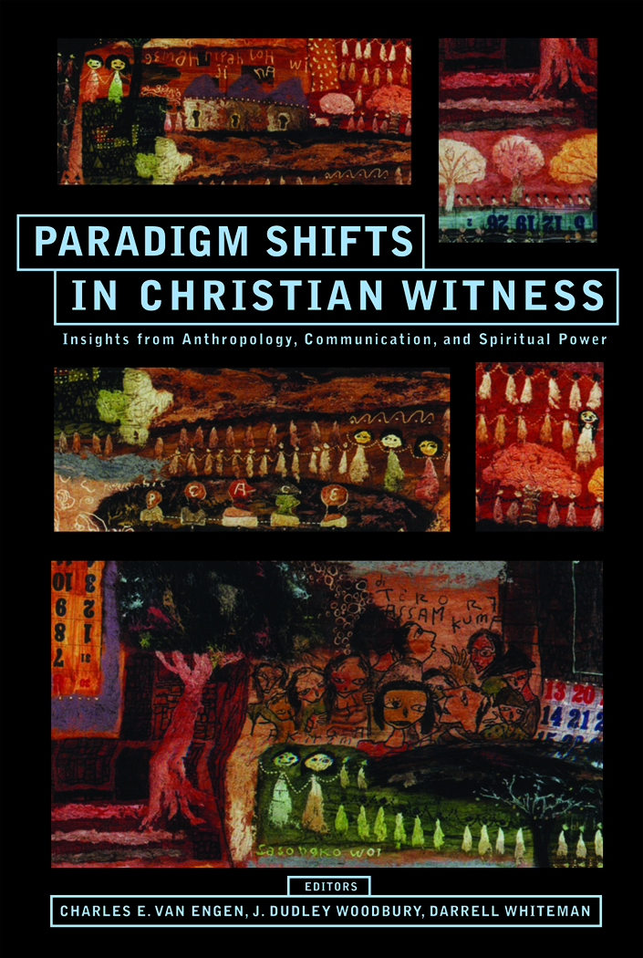 Paradigm Shifts In Christian Witness (Paperback) 9781570757716