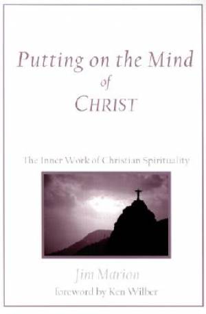 Putting on the Mind of Christ By Jim Marion (Paperback) 9781571743572