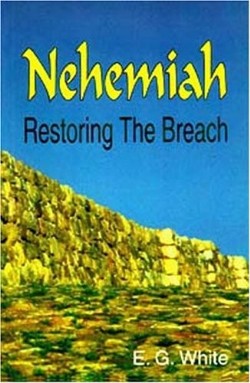 Nehemiah Restoring the Breach