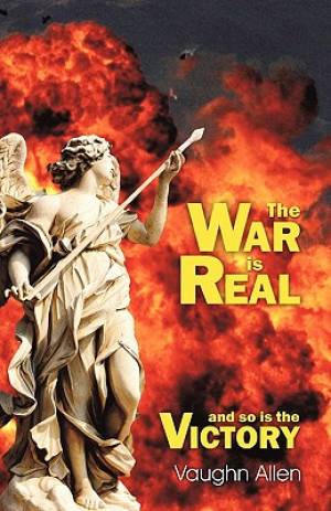 The War Is Real By Vaughn Allen (Paperback) 9781572582699