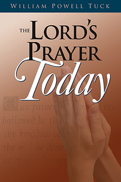 The Lord's Prayer Today