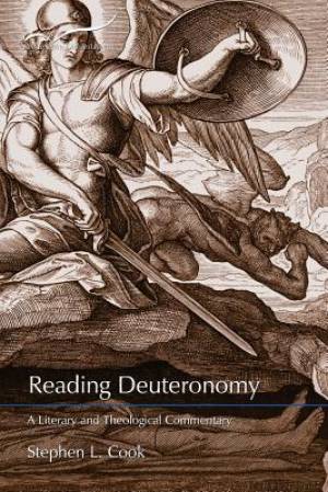 Reading Deuteronomy A Literary and Theological Commentary Reading the