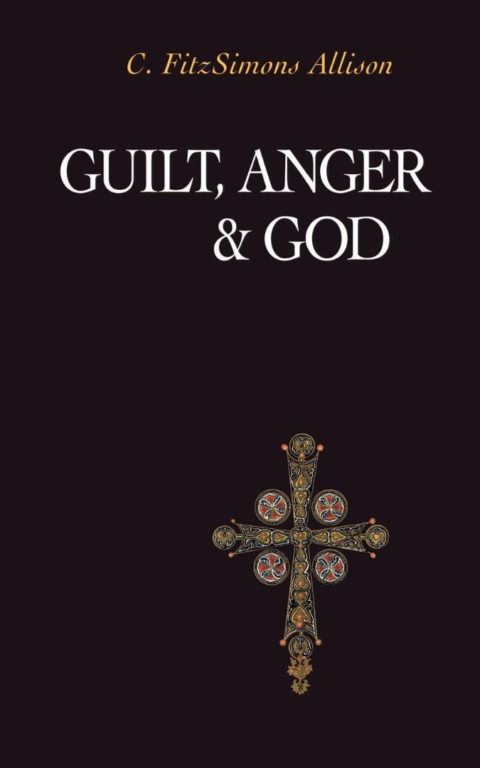 Guilt Anger and God By C Fitz Simons Allison (Paperback) 9781573832625