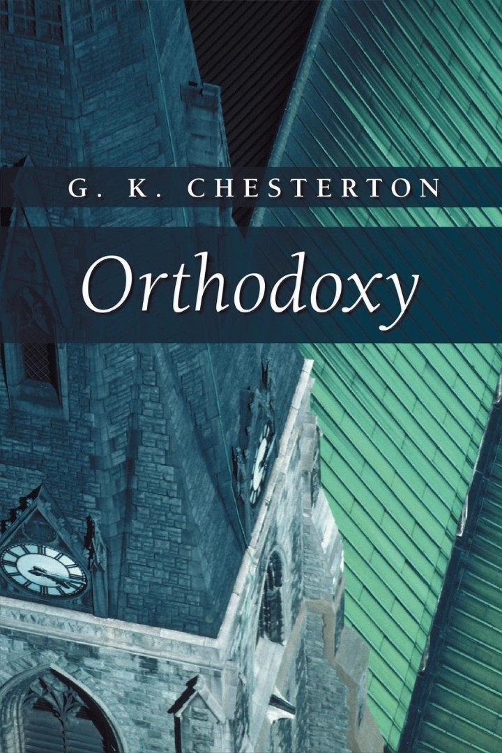 Orthodoxy By G K Chesterton (Paperback) 9781573832854