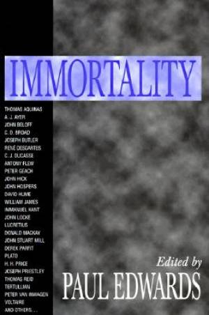 Immortality By Edwards Paul (Paperback) 9781573921305