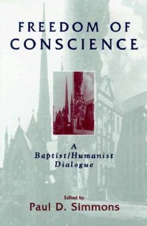 Freedom Of Conscience By Simmons Paul D (Hardback) 9781573927666