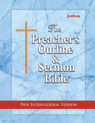 The Preacher's Outline & Sermon Bible Joshua New International Versi