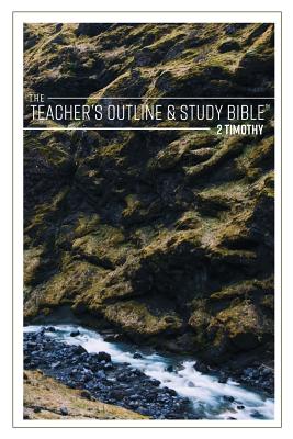 The Teacher's Outline & Study Bible 2 Timothy (Paperback)