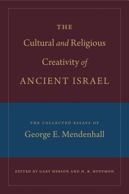 Cultural And Religious Creativity Of Ancient Israel