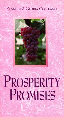 Prosperity Promises By Copeland Kenneth & Gloria (Paperback)