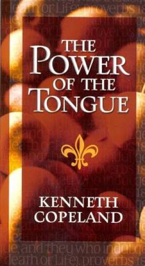 Power Of The Tongue By Kennehth Copeland (Paperback) 9781575621135