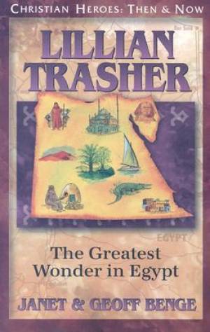 Lillian Trasher By Janet & Geoff Benge (Paperback) 9781576583050