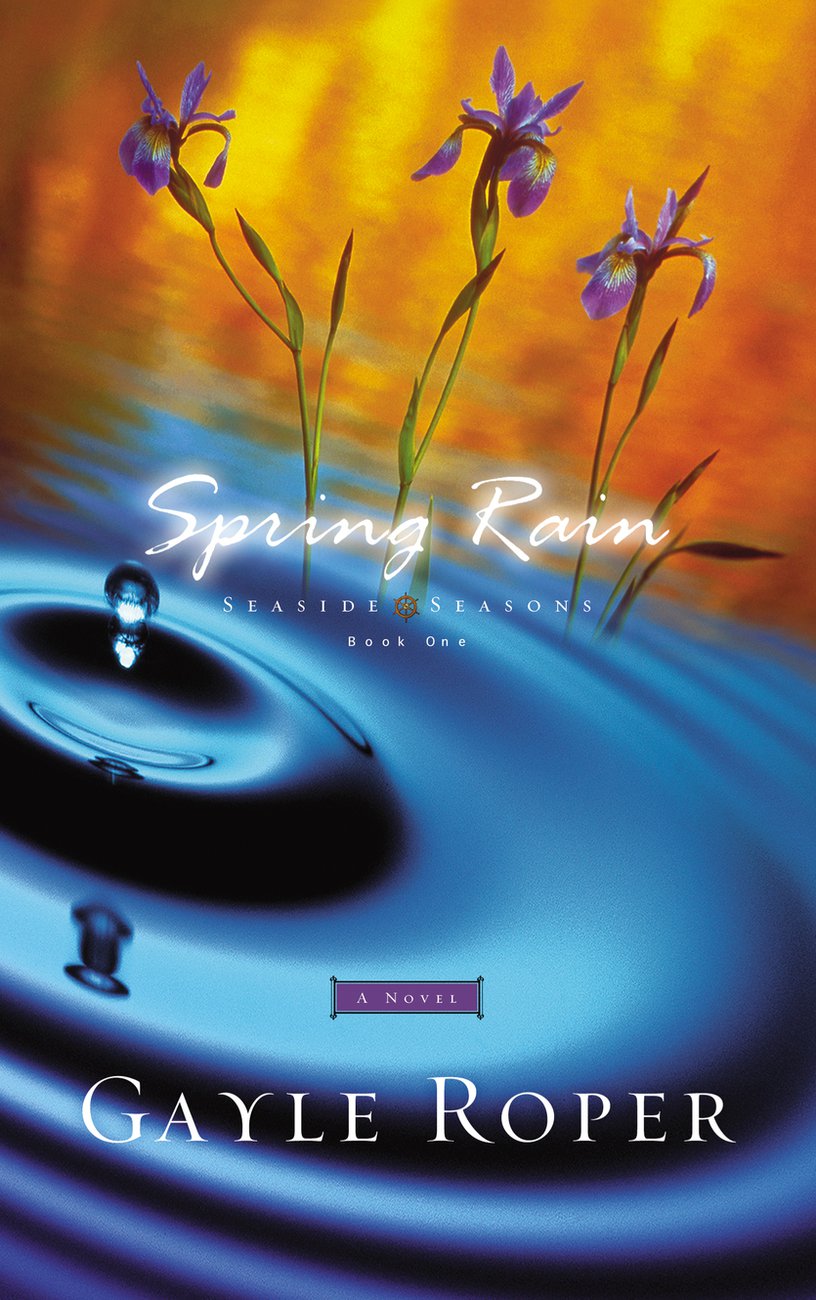 Spring Rain By Gayle Roper (Paperback) 9781576736388