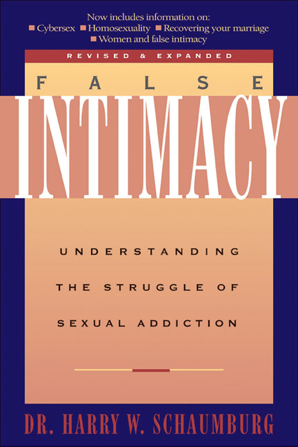 False Intimacy Understanding the Struggle of Sexual Addiction