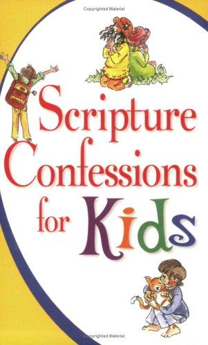 Scripture Confessions For Kids By Harrison House Harrison House