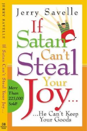 If Satan Cant Steal Your Joy By Savelle Jerry (Paperback)