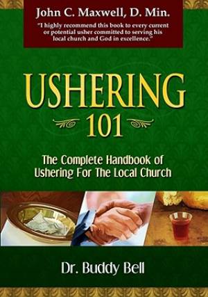 Ushering 101 By Buddy Bell (Paperback) 9781577948889