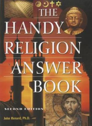 The Handy Religion Answer Book By John Renard (Paperback)