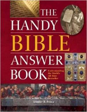 The Handy Bible Answer Book By Jennifer R Prince (Paperback)