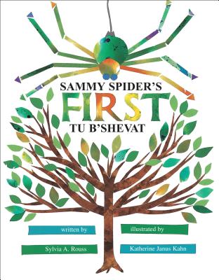 Sammy Spider's First Tu B'shevat By Sylvia Rouss (Paperback)