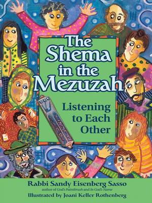 Shema in the Mezuzah By Sandy Eisenberg Sasso (Hardback) 9781580235068