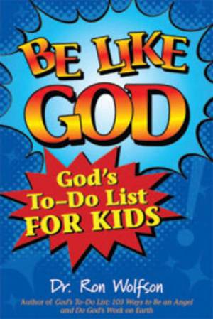 Be Like God By Ron Wolfson (Paperback) 9781580235105