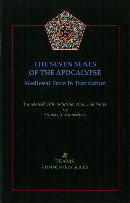 Seven Seals of the Apocalypse By Gumerlock Francis X (Paperback)