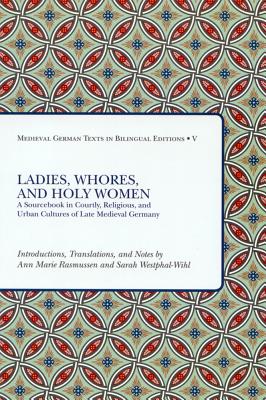 Ladies Whores and Holy Women (Paperback) 9781580441513