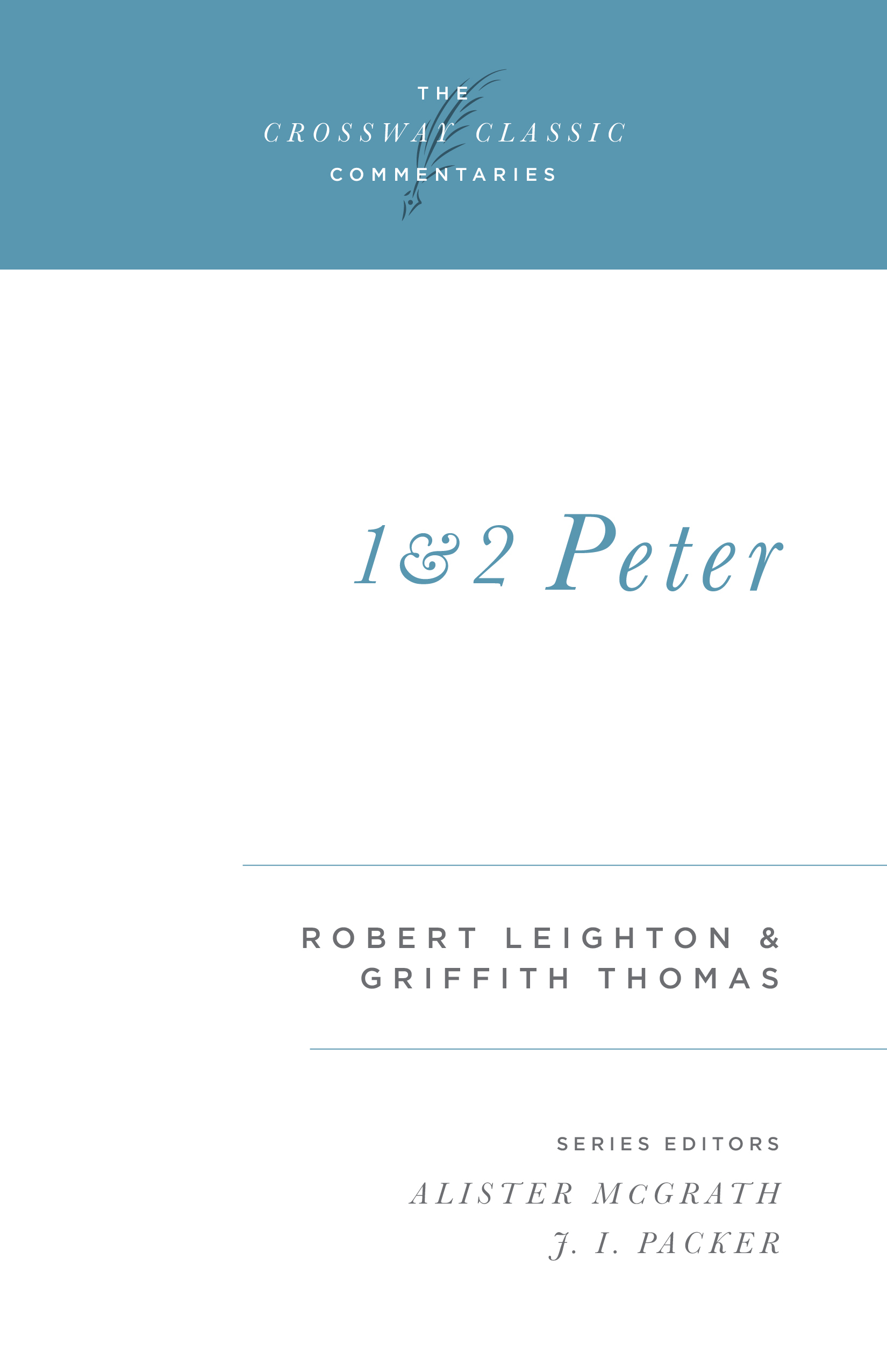 1 and 2 Peter By Robert Leighton (Paperback) 9781581340648