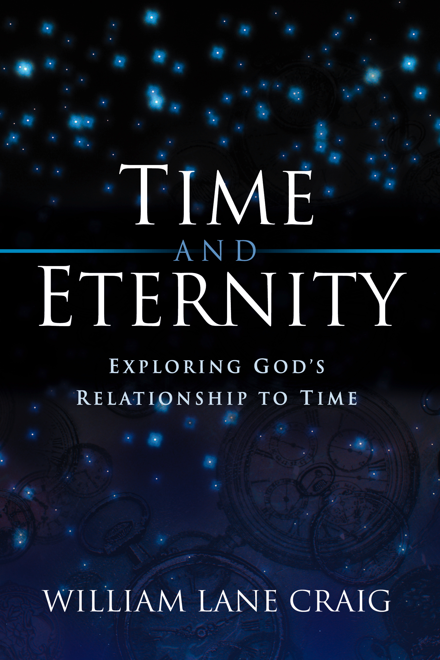 Time And Eternity Exploring God's Relationship To Time (Paperback)