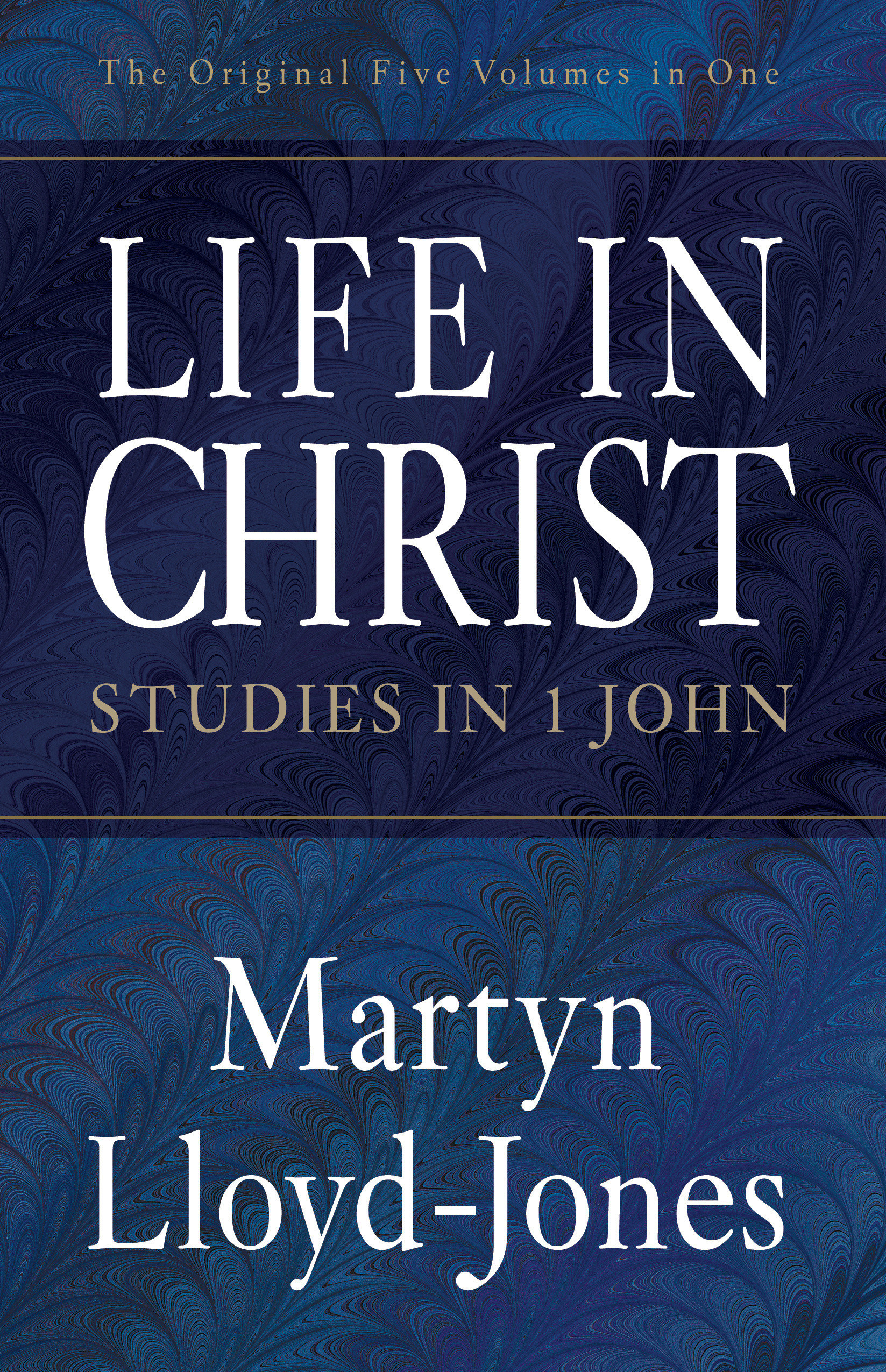 Life in Christ By Lloyd-Jones Martyn (Paperback) 9781581344394