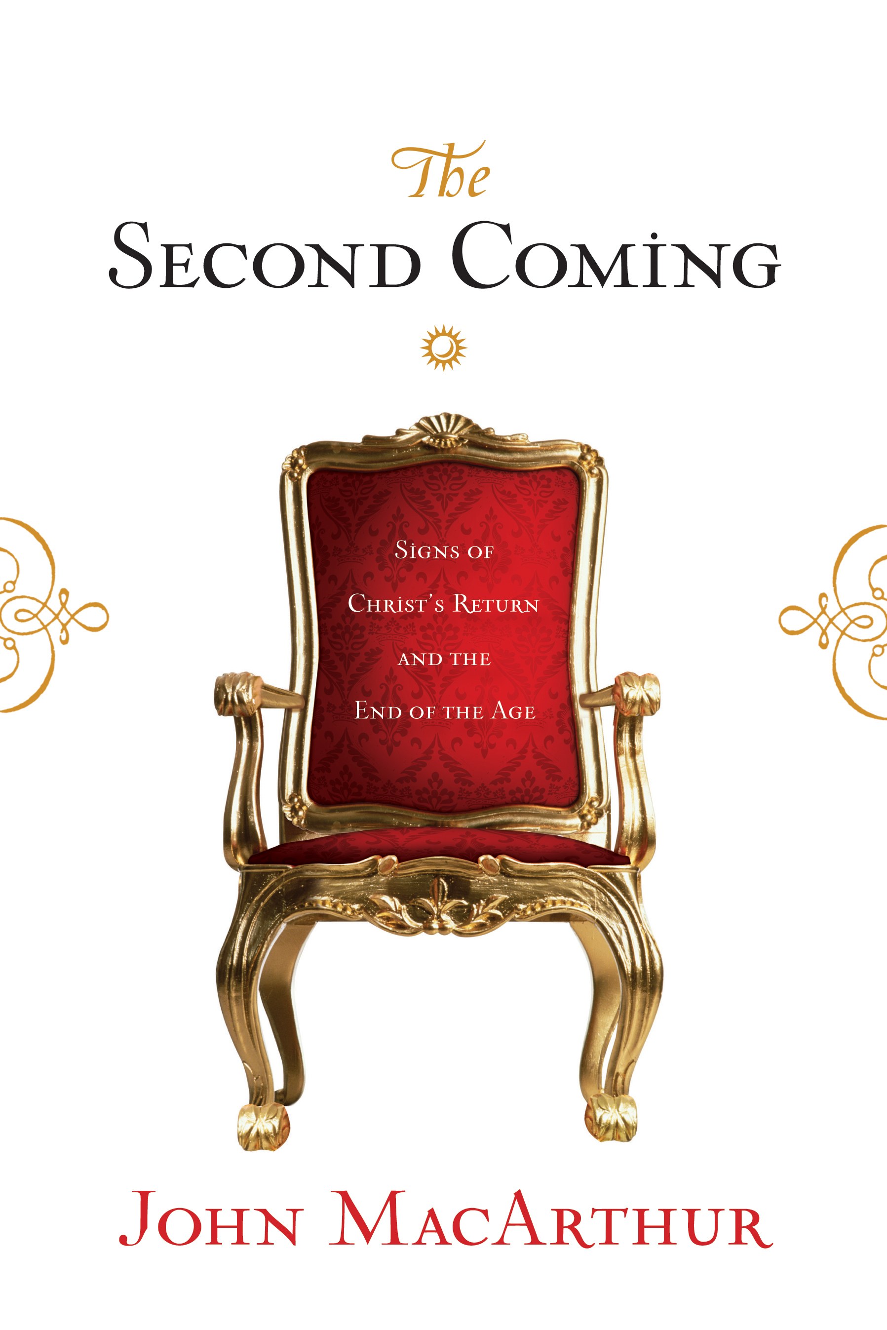 The Second Coming By John Mac Arthur (Paperback) 9781581347579