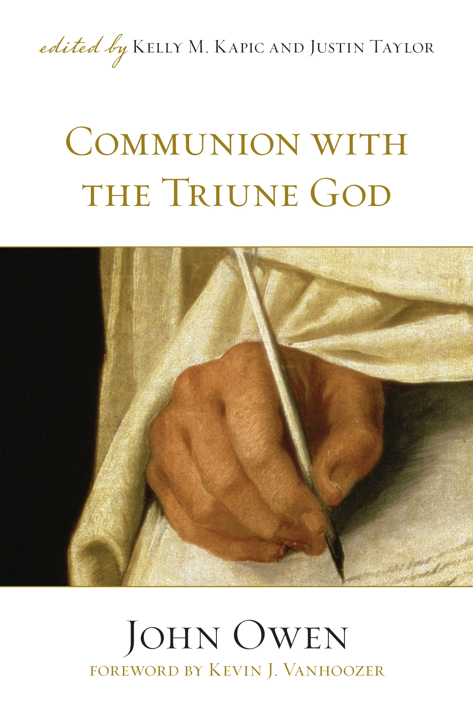 Communion With Triune God By John Owen (Paperback) 9781581348316