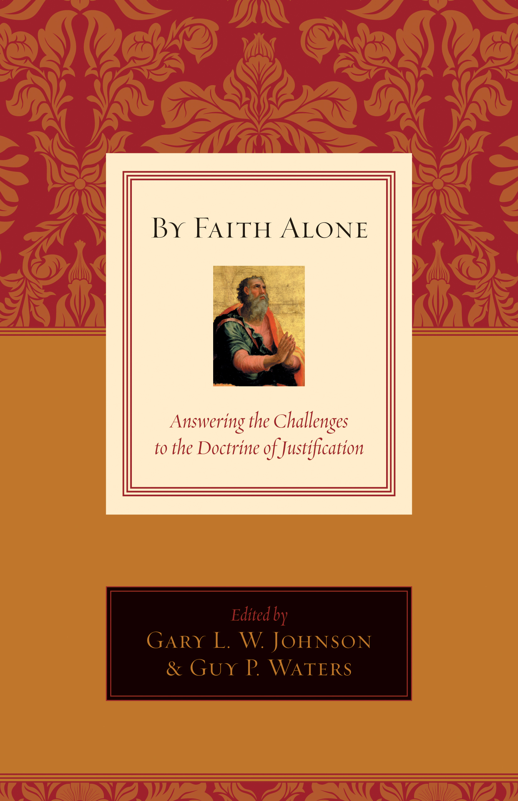 By Faith Alone By Johnson Gary L W (Paperback) 9781581348408