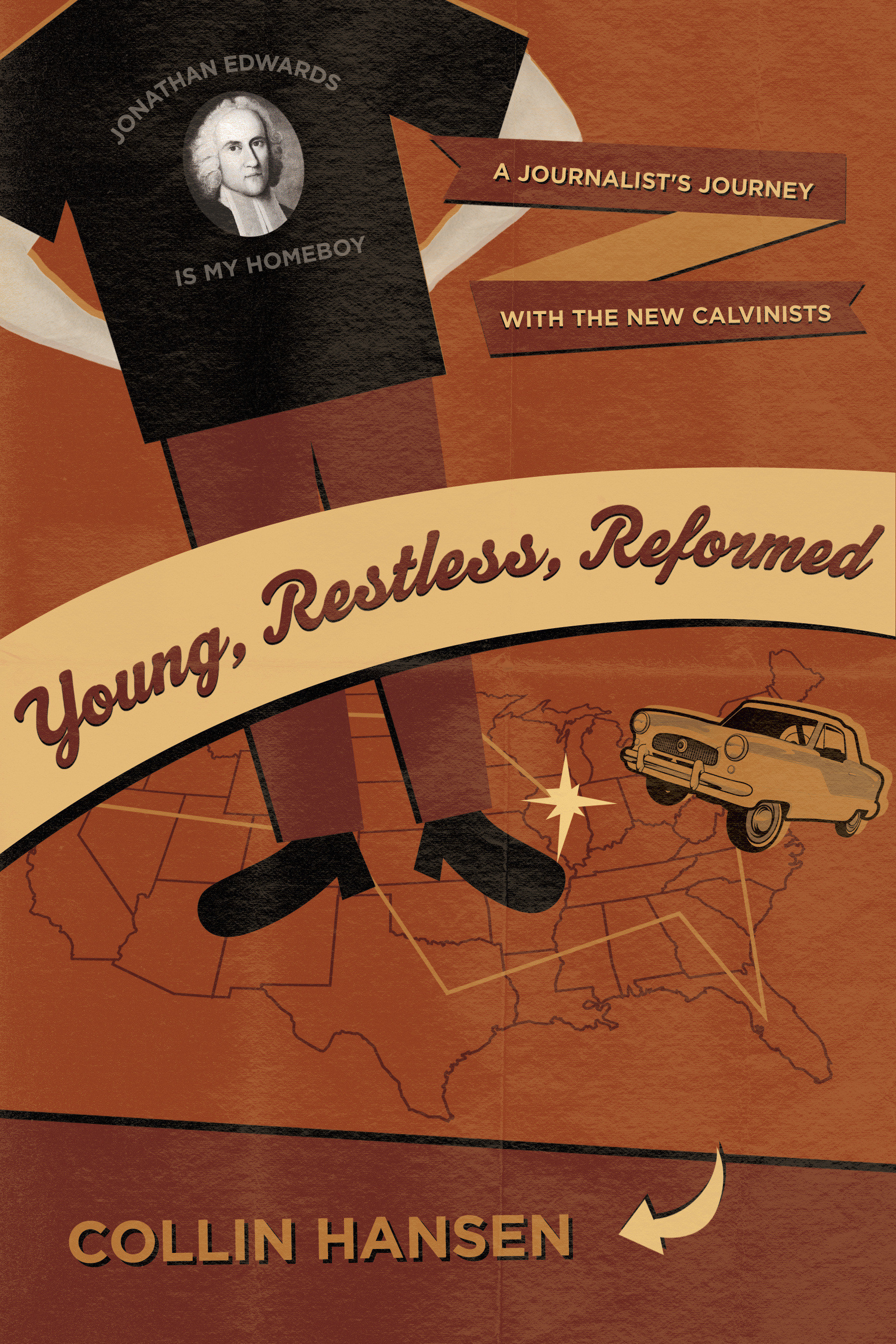 Young Restless Reformed By Collin Hansen (Paperback) 9781581349405