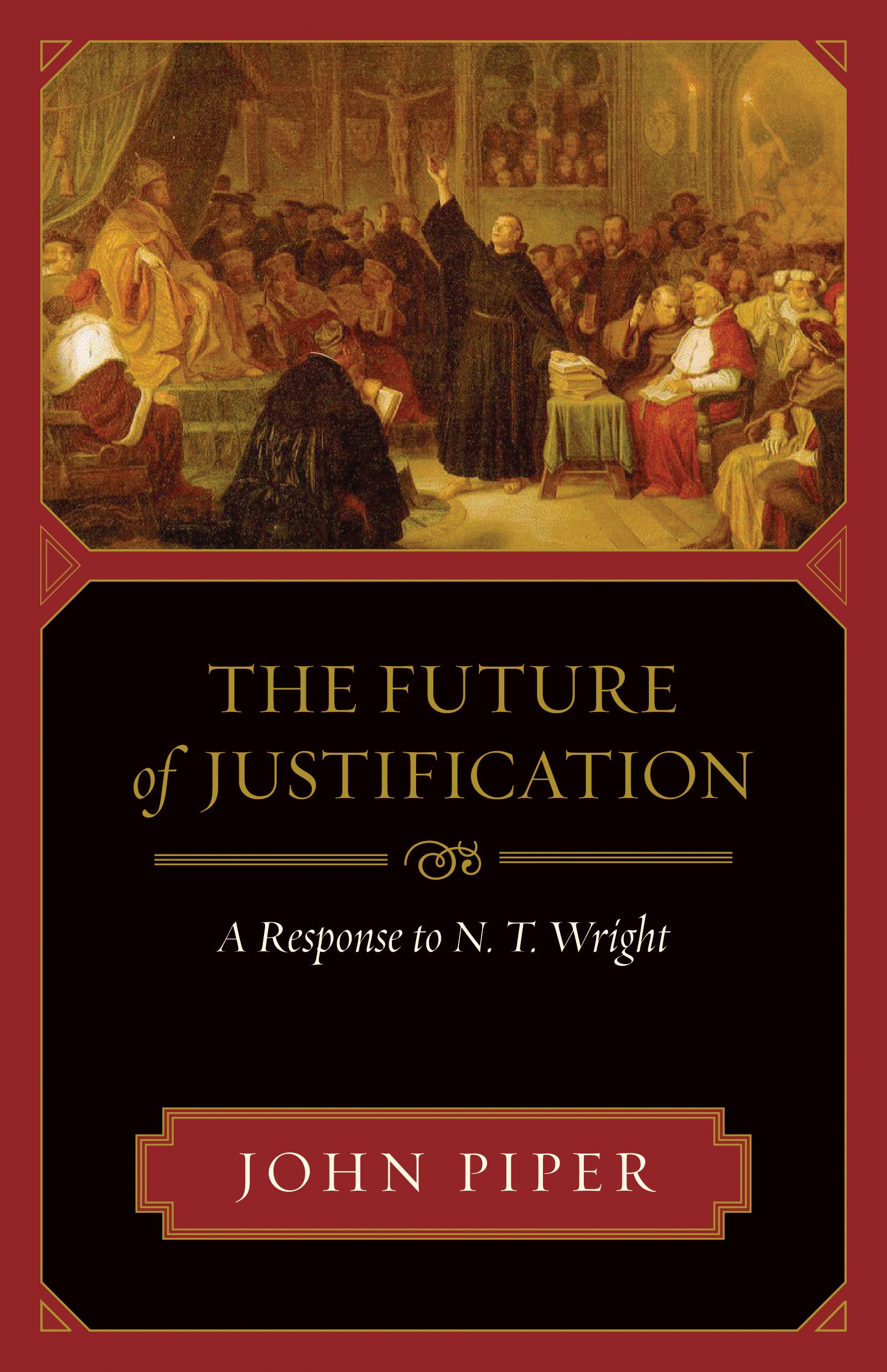 Future Of Justification By Piper John (Paperback) 9781581349641