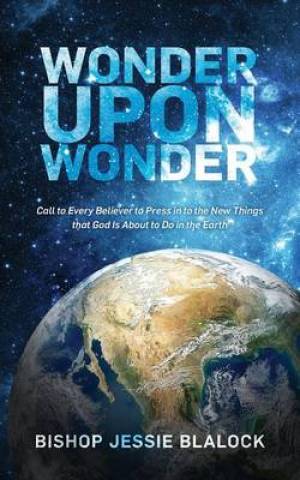 Wonder Upon Wonder By Jessie Blalock (Paperback) 9781581581829