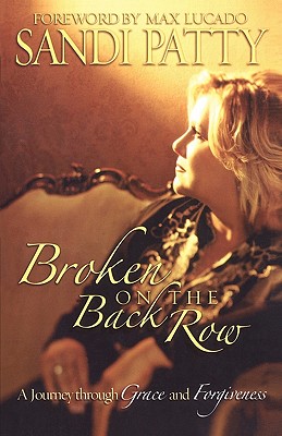 Broken on the Back Row By Patty Sandi (Paperback) 9781582297002