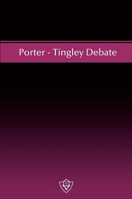 Porter - Tingley Debate